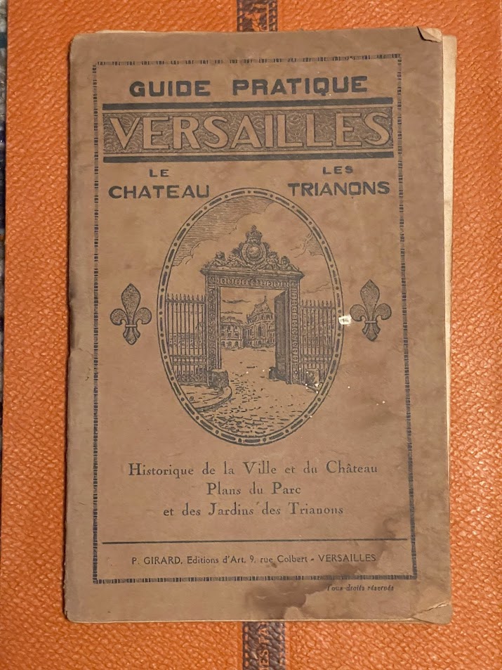 1930 guide to Versaille Vintage Book 1